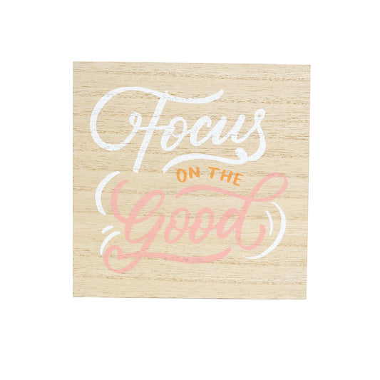 Quote block - Focus on the Good